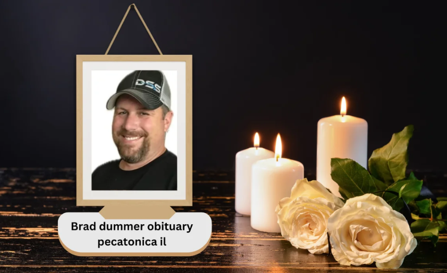 Brad Dummer Obituary Pecatonica IL: A Tribute To A Life Well-Lived And Deeply Missed