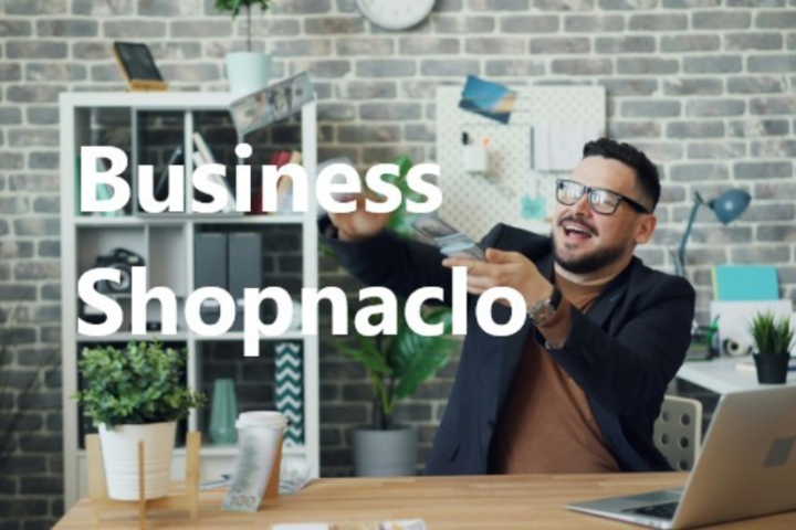 Maximizing Success With Business Shopnaclo: An In-Depth Guide