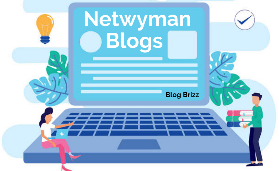 How To Launch Your Netwyman  Blog?