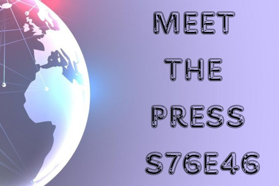 meet the press s76e46